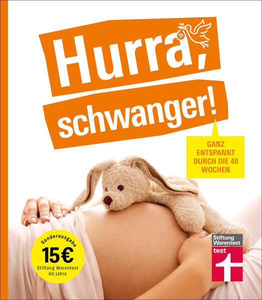 Hurra, schwanger!