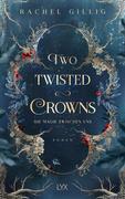 Two Twisted Crowns - Die Magie zwischen uns