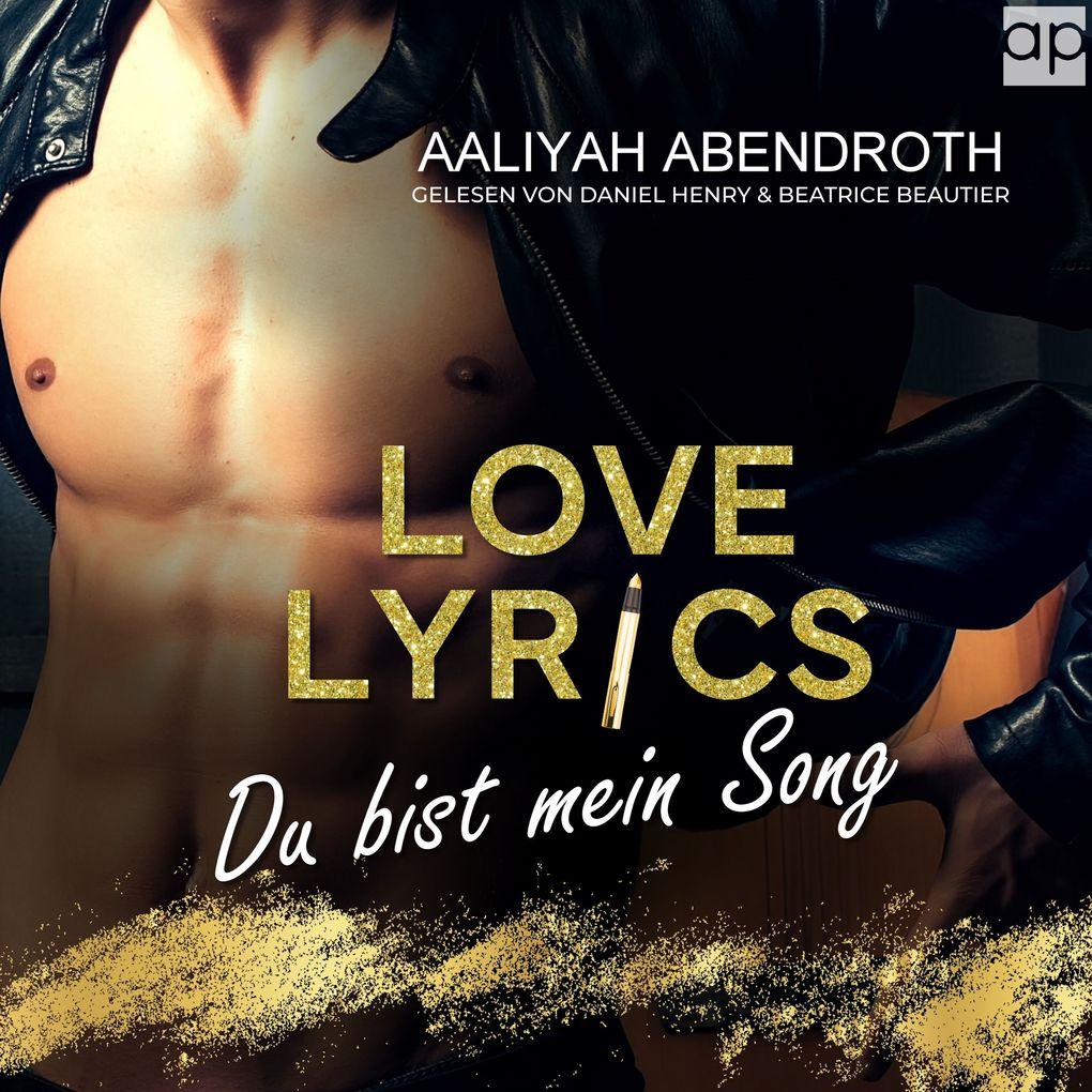 Love Lyrics Du bist mein Song