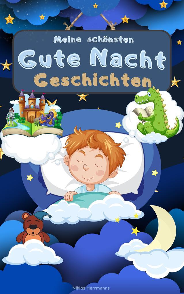 Wunderschöne Gute Nacht Geschichten