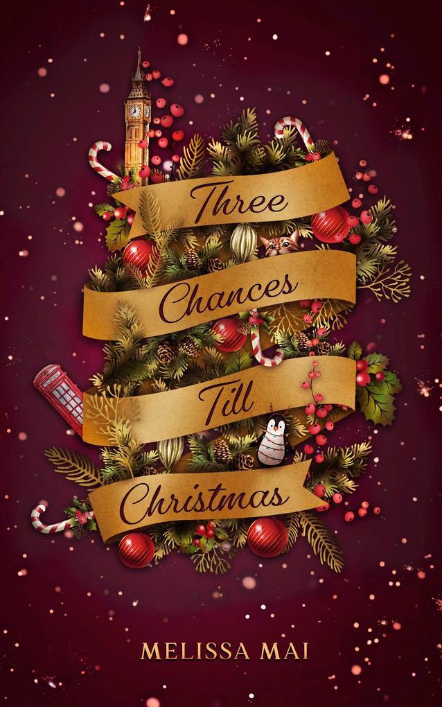 Three Chances Till Christmas: New Adult Romantasy