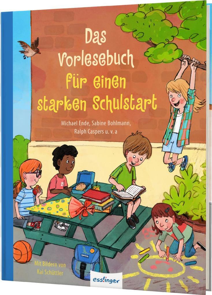 Das Vorlesebuch für einen starken Schulstart