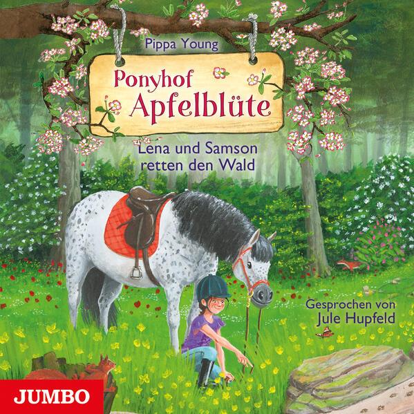 Ponyhof Apfelblüte. Lena und Samson retten den Wald