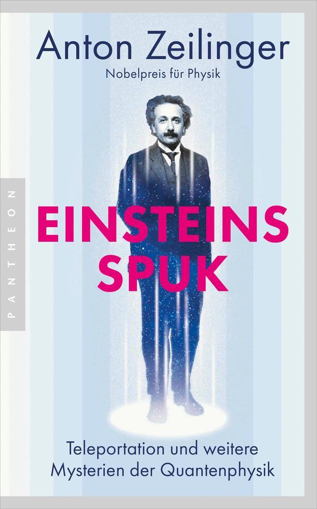 Einsteins Spuk