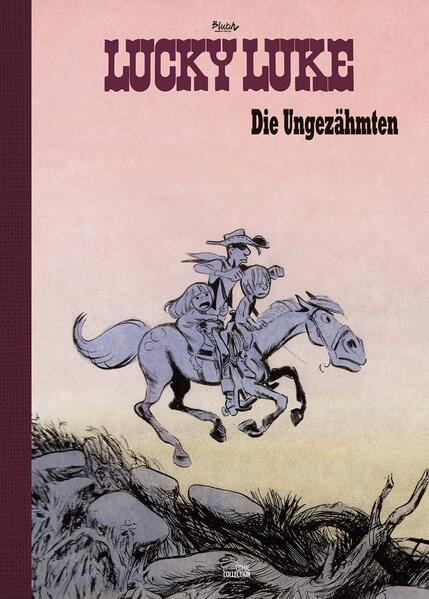 Die Ungezähmten - Vorzugsausgabe