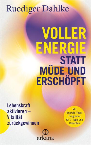 Voller Energie statt müde und erschöpft