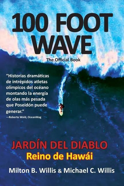 100 FOOT WAVE el libro oficial