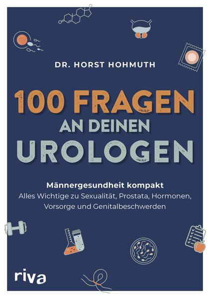 100 Fragen an deinen Urologen