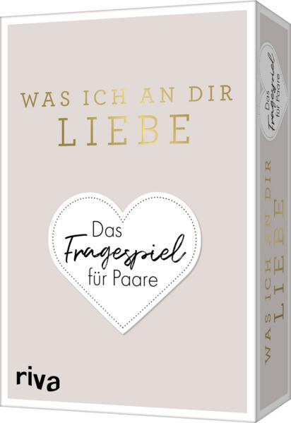 Was ich an dir liebe - Das Fragespiel für Paare