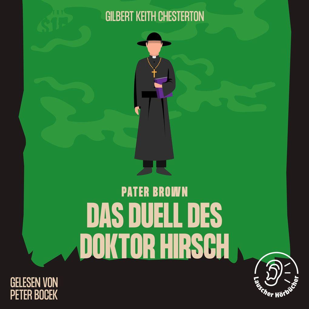 Das Duell des Doktor Hirsch