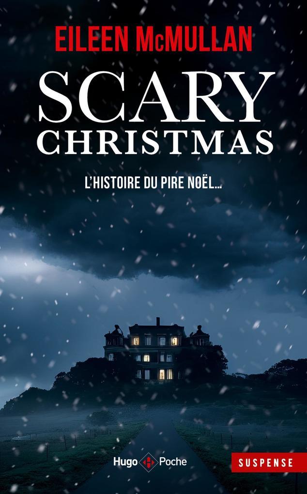 Scary Christmas - Un réveillon d'enfer