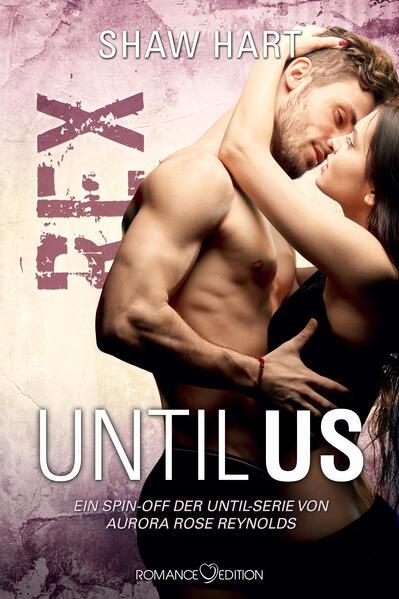 Until Us: Rex