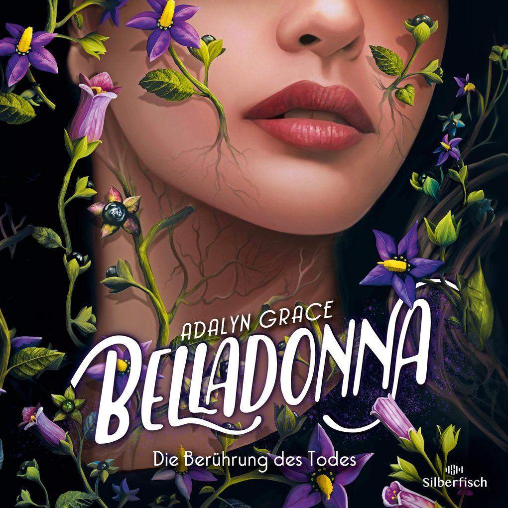 Belladonna 1: Belladonna Die Berührung des Todes