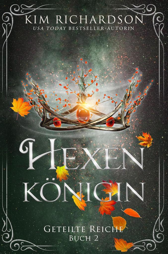 Hexenkönigin (Geteilte Reiche, #2)