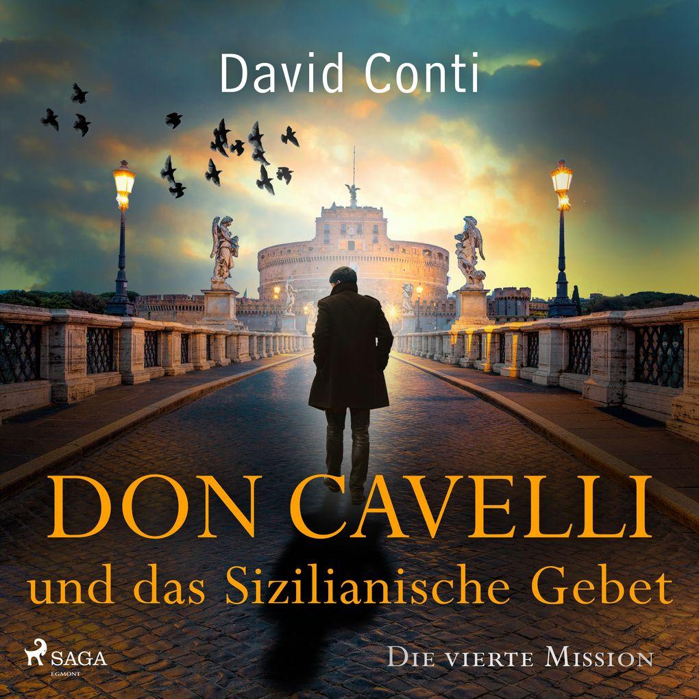 Don Cavelli und das Sizilianische Gebet Die vierte Mission