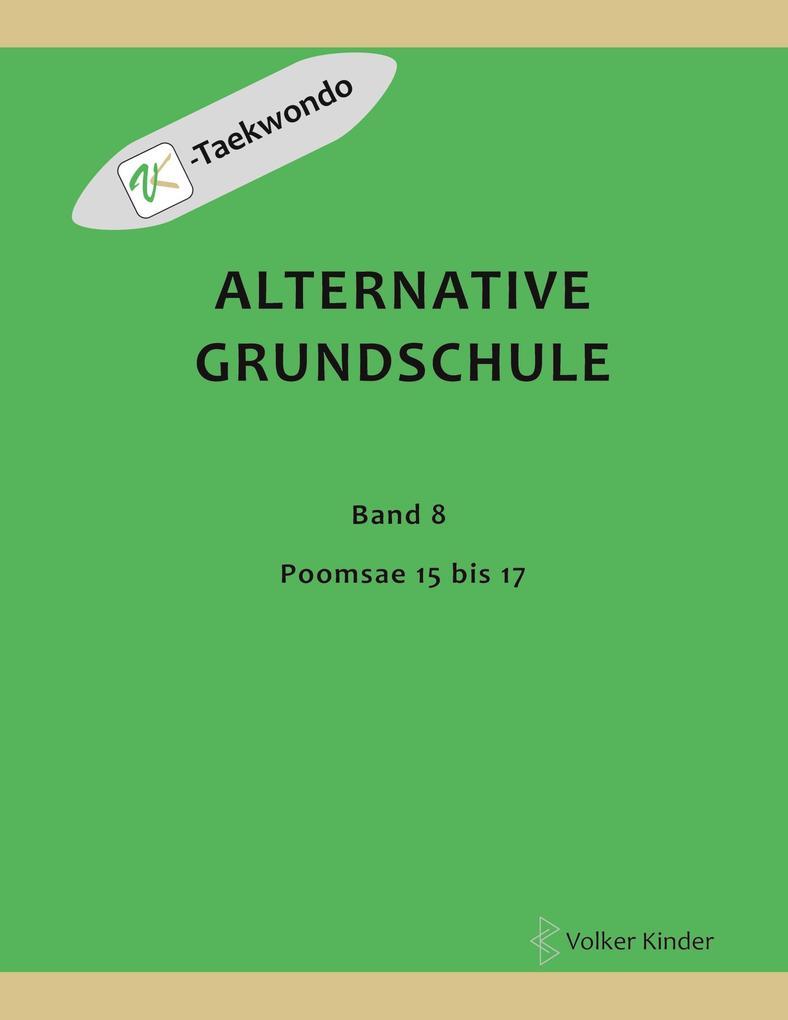 Alternative Grundschule, Band 8