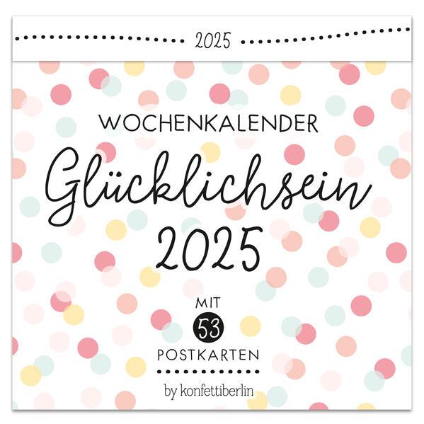 Postkartenkalender Glücklichsein 2025 by konfettiberlin