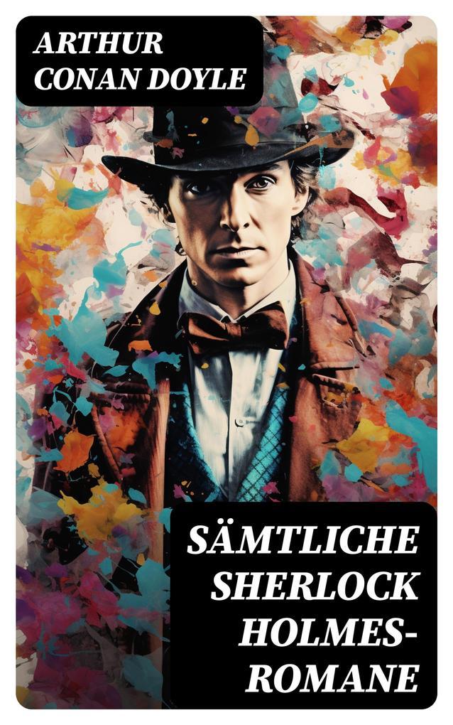 Sämtliche Sherlock Holmes-Romane