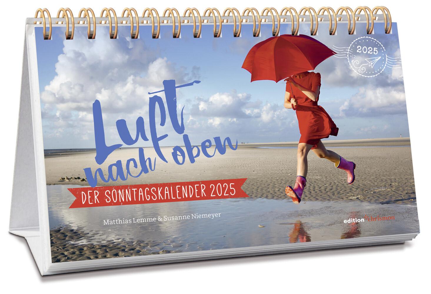 Luft nach oben 2025. Der Sonntagskalender