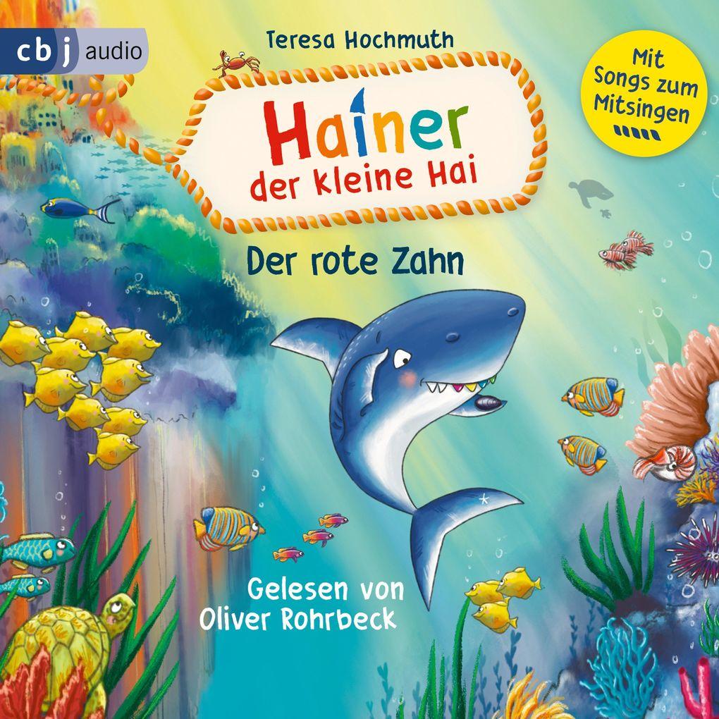 Hainer der kleine Hai und der rote Zahn