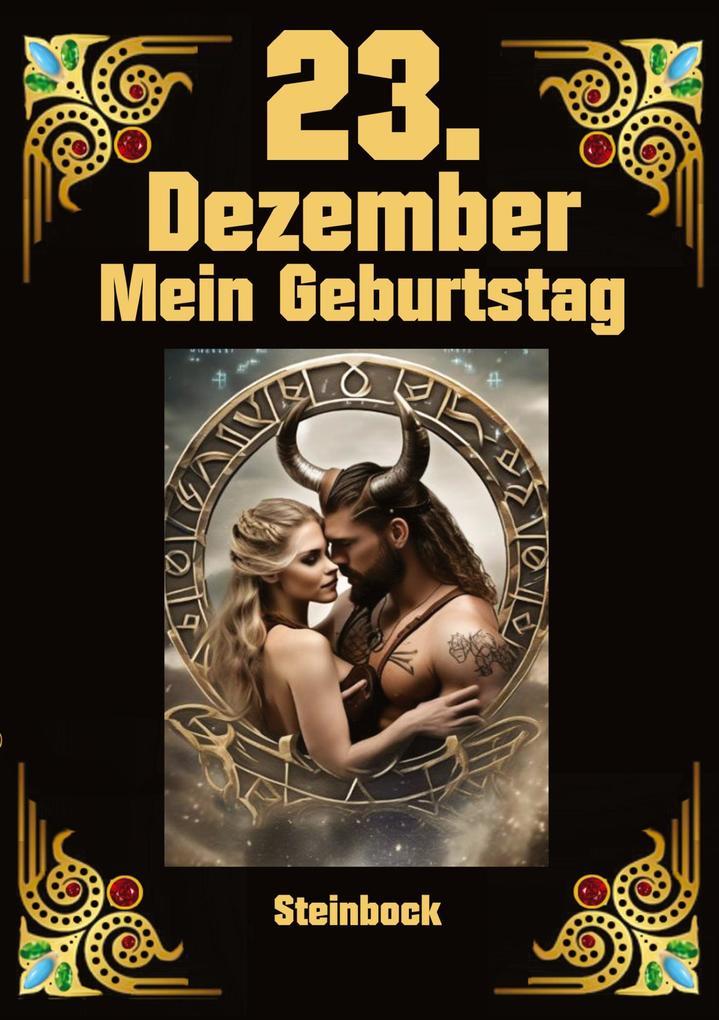 23.Dezember, mein Geburtstag