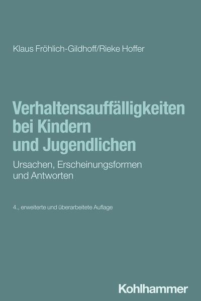 Verhaltensauffälligkeiten bei Kindern und Jugendlichen