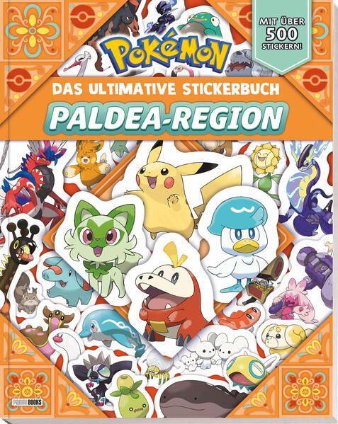 Pokémon: Das ultimative Stickerbuch der Paldea-Region