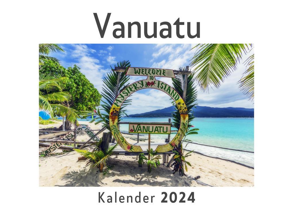 Vanuatu (Wandkalender 2024, Kalender DIN A4 quer, Monatskalender im Querformat mit Kalendarium, Das perfekte Geschenk)