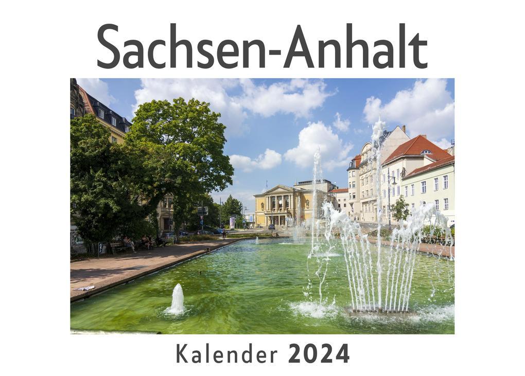 Sachsen-Anhalt (Wandkalender 2024, Kalender DIN A4 quer, Monatskalender im Querformat mit Kalendarium, Das perfekte Geschenk)