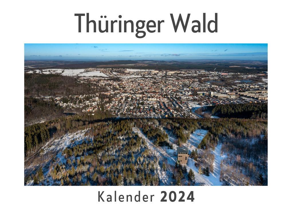 Thüringer Wald (Wandkalender 2024, Kalender DIN A4 quer, Monatskalender im Querformat mit Kalendarium, Das perfekte Geschenk)