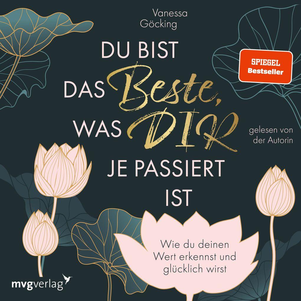 Du bist das Beste, was dir je passiert ist