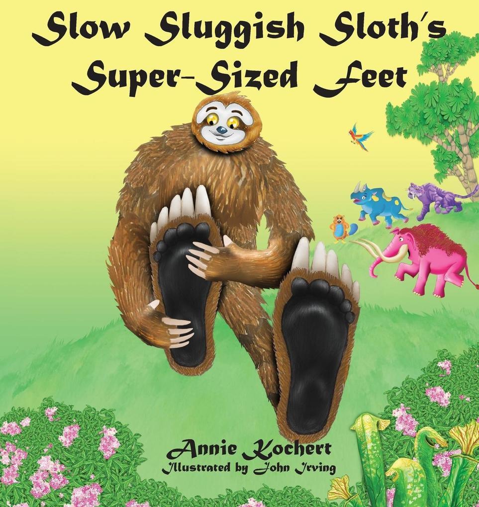 Slow Sluggish Sloth's Super-sized Feet