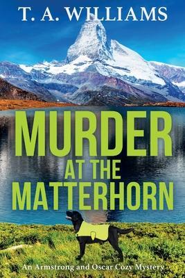 Murder at the Matterhorn