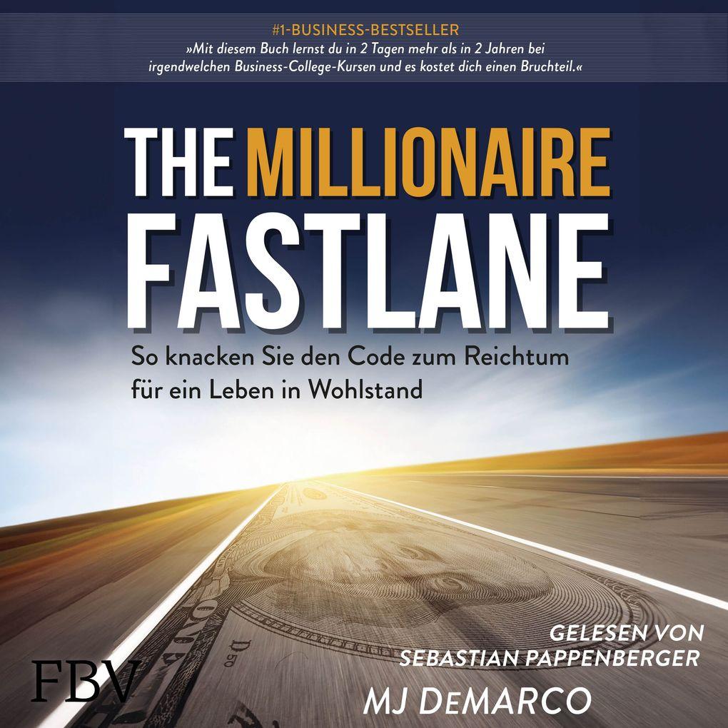 The Millionaire Fastlane