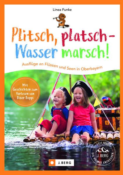 Plitsch, platsch - Wasser marsch!