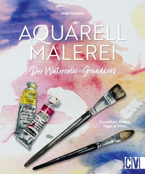 Aquarellmalerei. Der Watercolor-Grundkurs