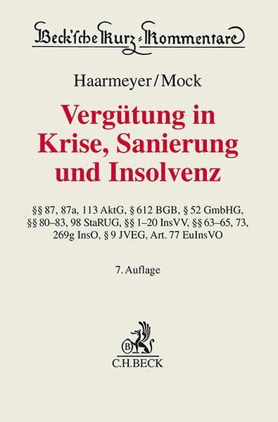 Vergütung in Krise, Sanierung und Insolvenz