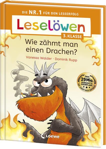 Leselöwen 3. Klasse - Wie zähmt man einen Drachen?