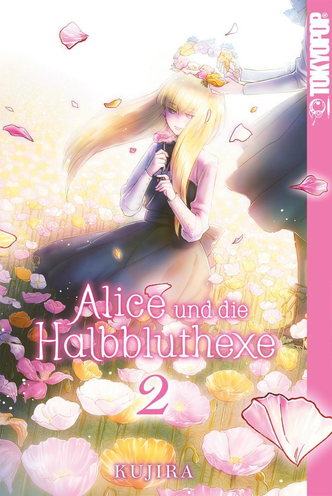 Alice und die Halbbluthexe, Band 02