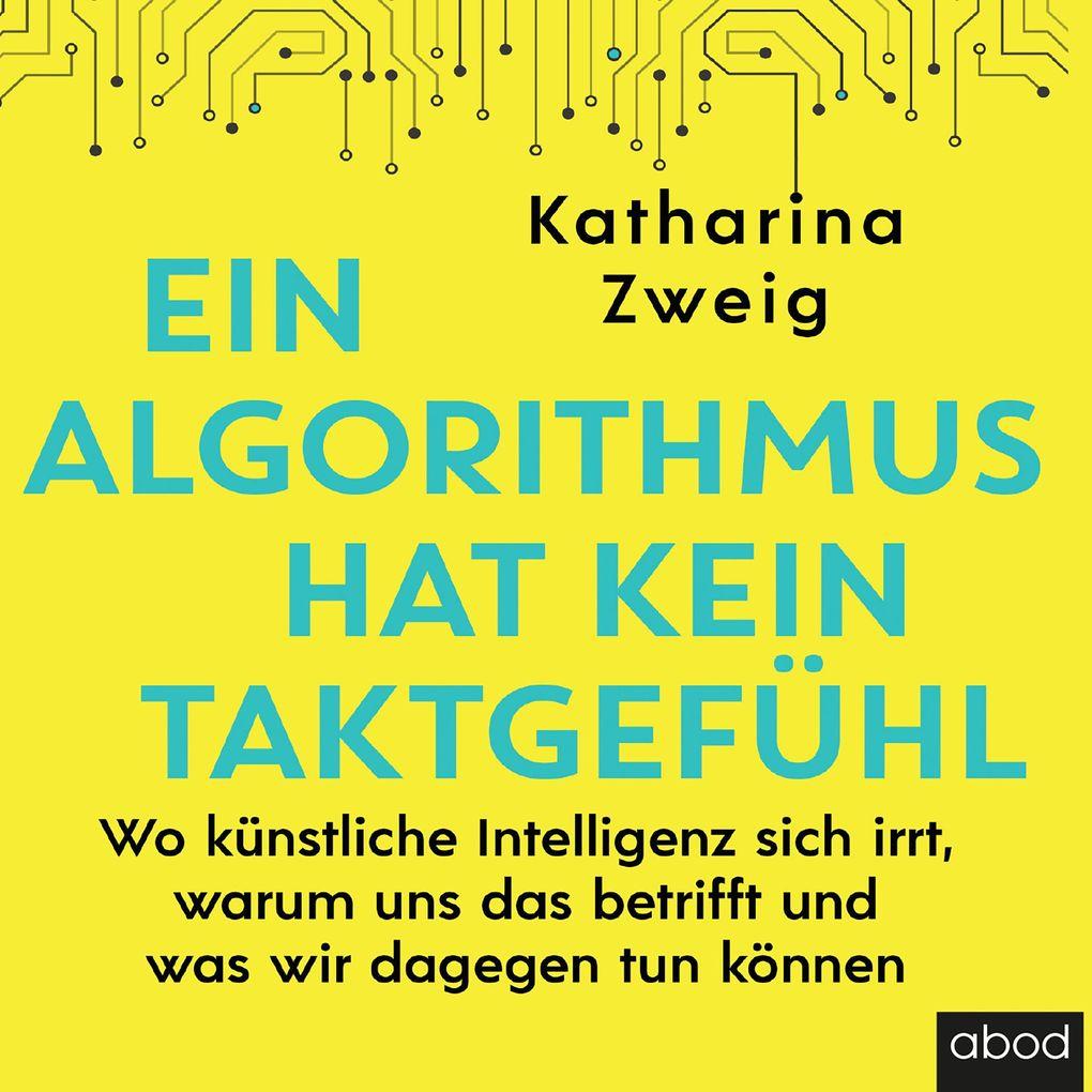 Ein Algorithmus hat kein Taktgefühl