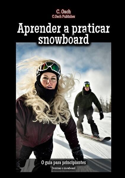 Aprender a praticar snowboard