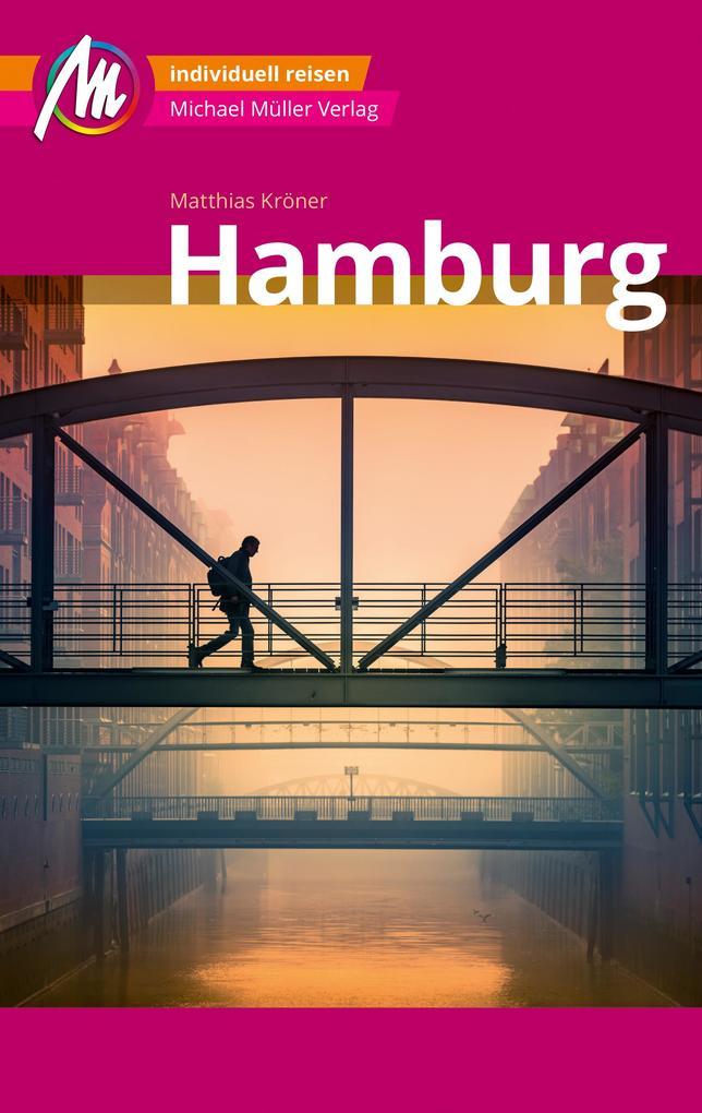 Hamburg MM-City Reiseführer Michael Müller Verlag