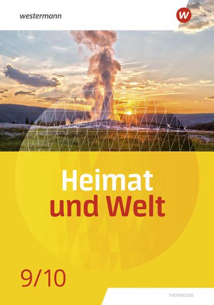 Heimat und Welt 9 / 10. Schulbuch. Thüringen