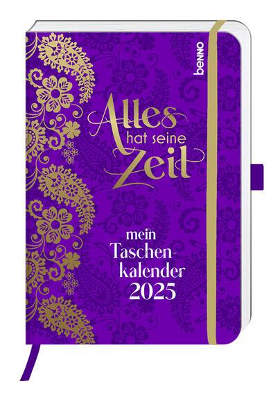 Alles hat seine Zeit - Mein Taschenkalender 2025