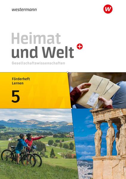 Heimat und Welt Plus 5. Förderheft Lernen. Für Berlin und Brandenburg