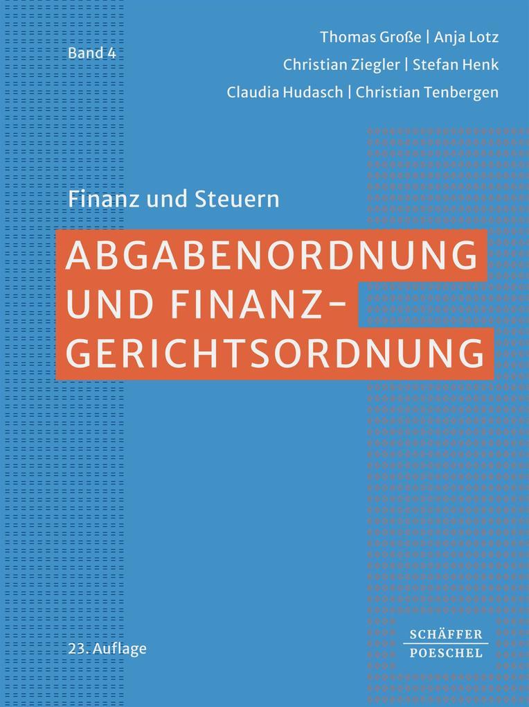 Abgabenordnung und Finanzgerichtsordnung