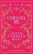 Unravel Me. Collectors Edition