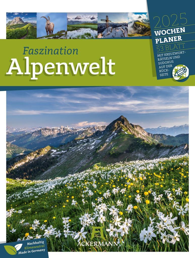 Faszination Alpenwelt - Wochenplaner Kalender 2025