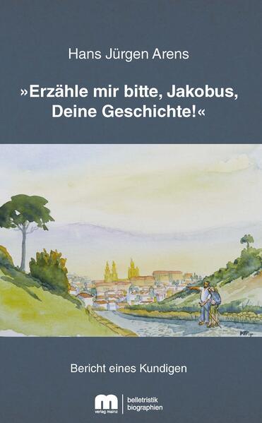 »Erzähle mir bitte, Jakobus, Deine Geschichte!«