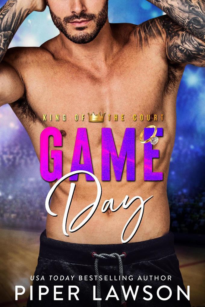 Game Day (King of the Court, #4)